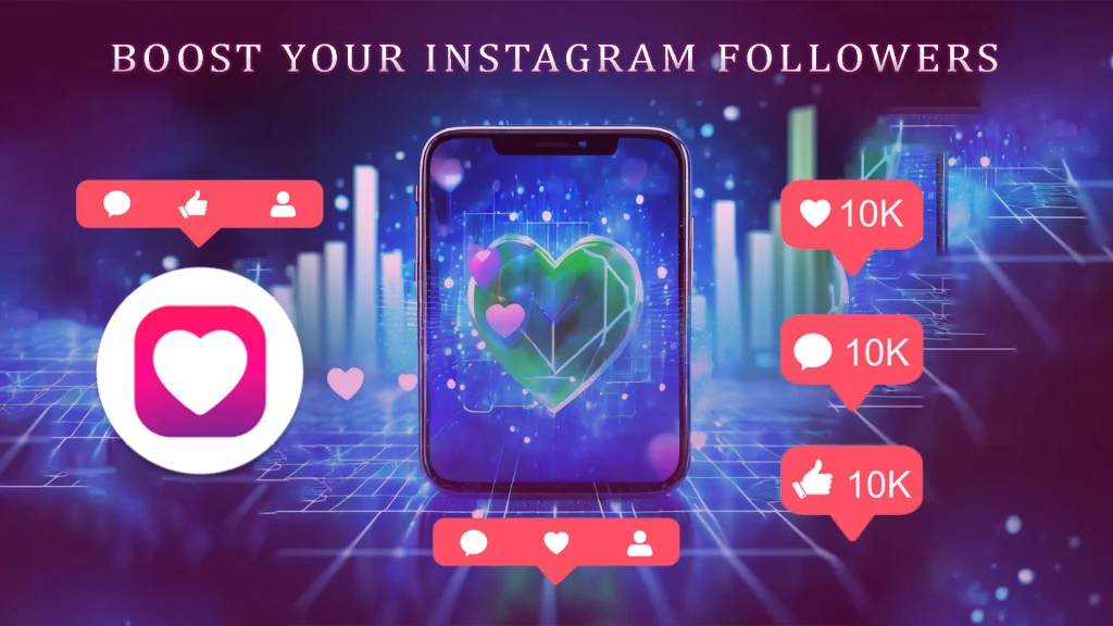 Boost your instagram follower