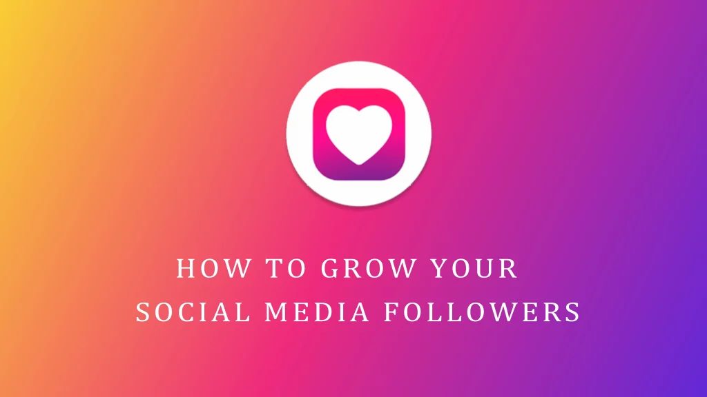 TopFollow APK: How to Grow Your Social Media Followers